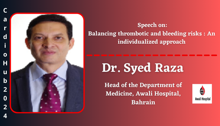 Dr. Syed Raza | Speaker | Cardio Hub 2024